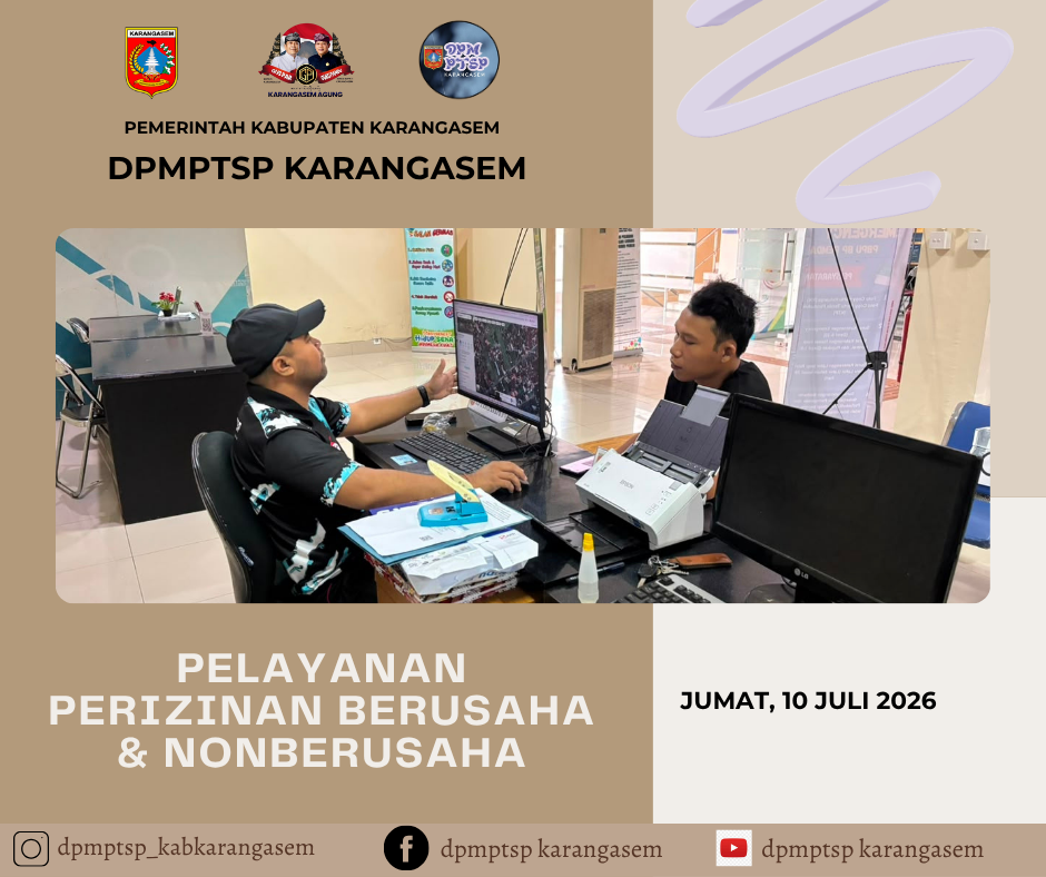 http://dpmptsp.karangasemkab.go.id/storage/artikel/16485659731783657921.pelayanan2 - 2026-07-10T123120.833.png